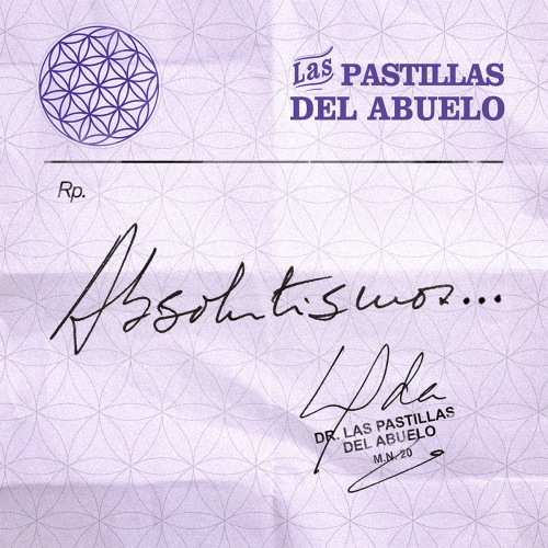 Las Pastillas Del Abuelo : Absolutismos